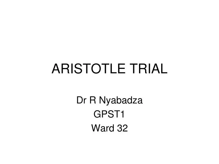 aristotle trial