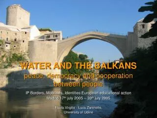 WATER AND THE BALKANS peace, democracy and cooperation between people