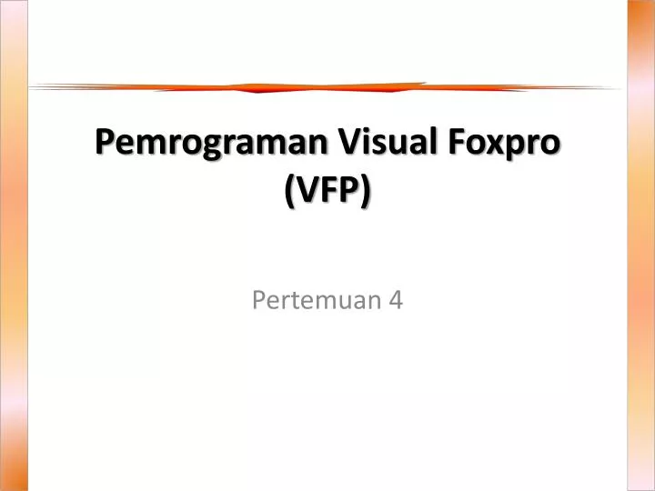 pemrograman visual foxpro vfp
