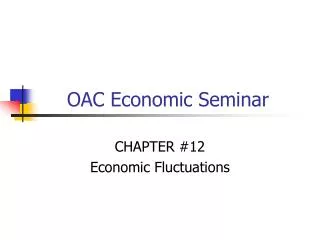 OAC Economic Seminar
