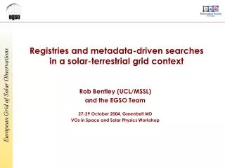 Registries and metadata-driven searches in a solar-terrestrial grid context