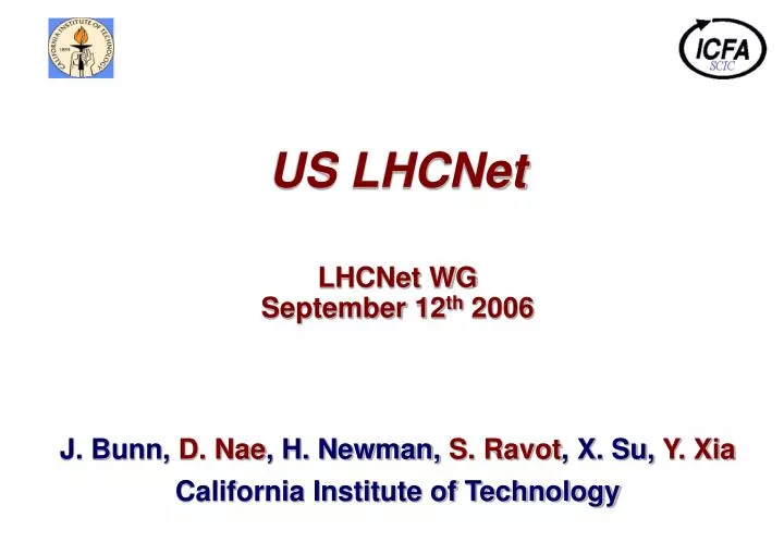 us lhcnet lhcnet wg september 12 th 2006