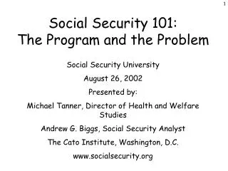 Social Security 101: The Program and the Problem