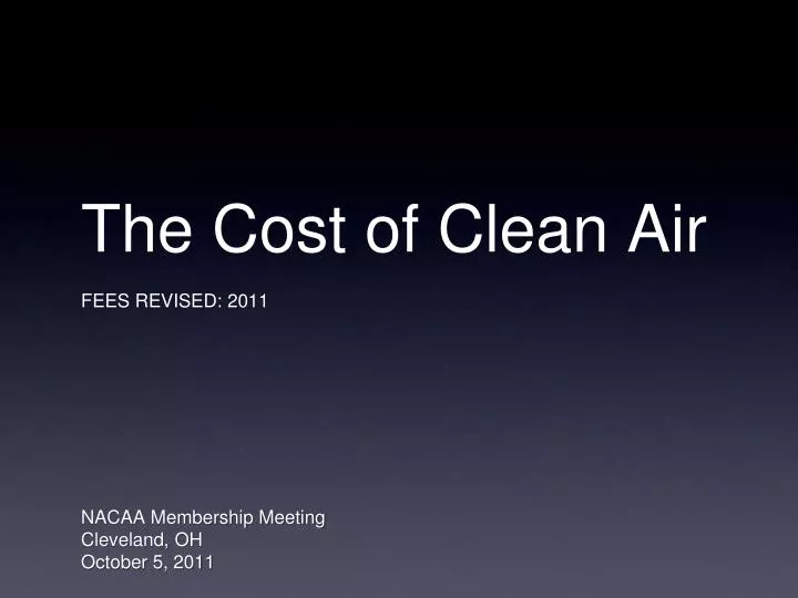 the cost of clean air fees revised 2011