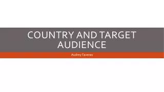 Country And Target Audience