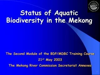 Status of Aquatic Biodiversity in the Mekong