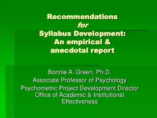 Recommendations for Syllabus Development: An empirical &amp; anecdotal report