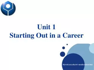 Unit 1 Starting Out in a Career