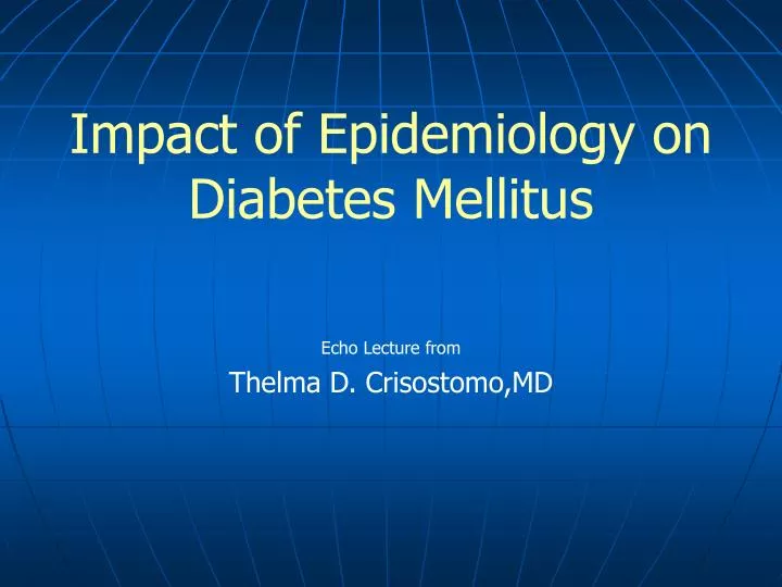 impact of epidemiology on diabetes mellitus