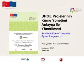 urge projelerinin k me y netimi anlay ile y netilmesi