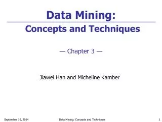 data mining concepts and techniques chapter 3