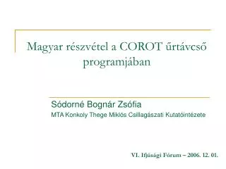 magyar r szv tel a corot rt vcs programj ban