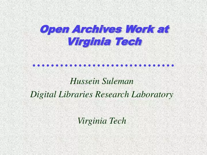 open archives work at virginia tech