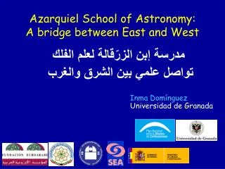 Azarquiel School of Astronomy: A bridge between East and West