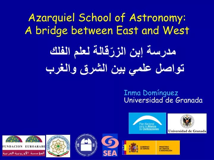 azarquiel school of astronomy a bridge between east and west
