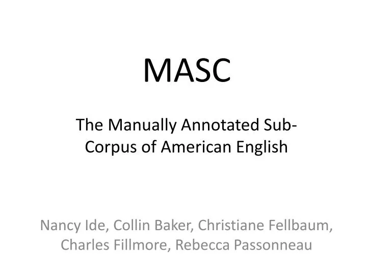 masc the manually annotated sub corpus of american english