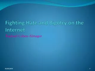 Fighting Hate and Bigotry on the Internet