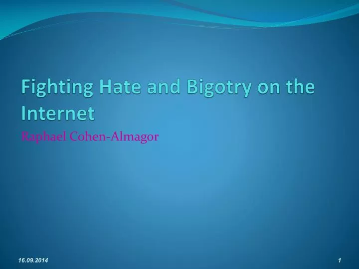 fighting hate and bigotry on the internet