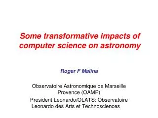 Some transformative impacts of computer science on astronomy