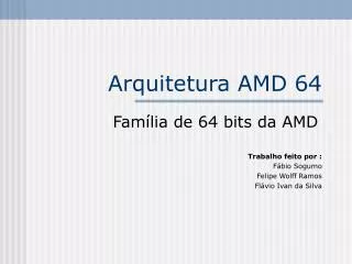 arquitetura amd 64