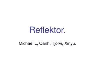 reflektor