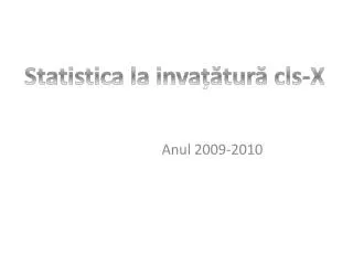 anul 2009 2010