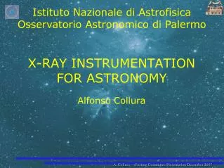 X-RAY INSTRUMENTATION FOR ASTRONOMY