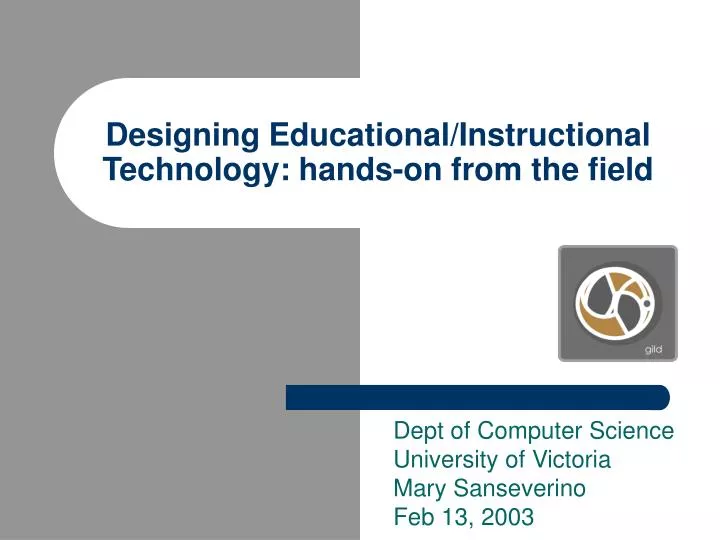 designing educational instructional technology hands on from the field