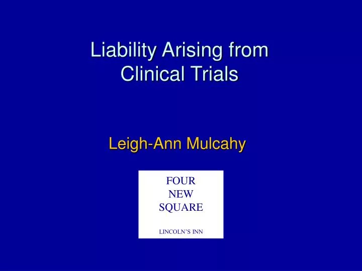 liability arising from clinical trials