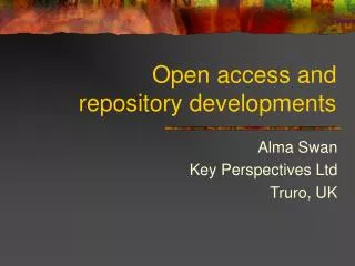 Open access and repository developments