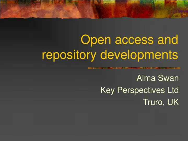 open access and repository developments