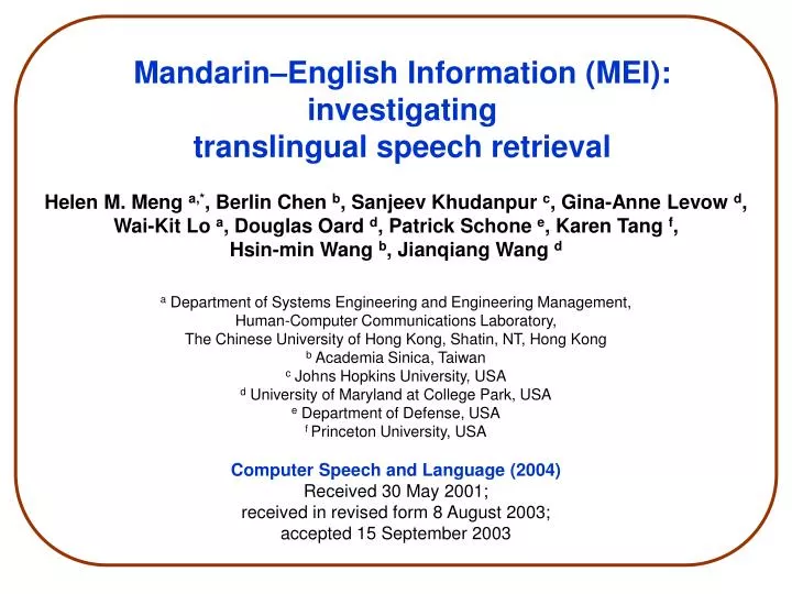 mandarin english information mei investigating translingual speech retrieval