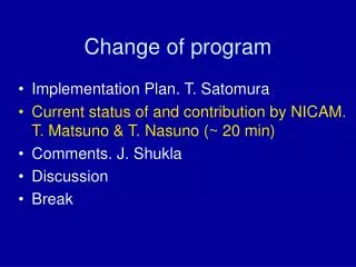 Change of program