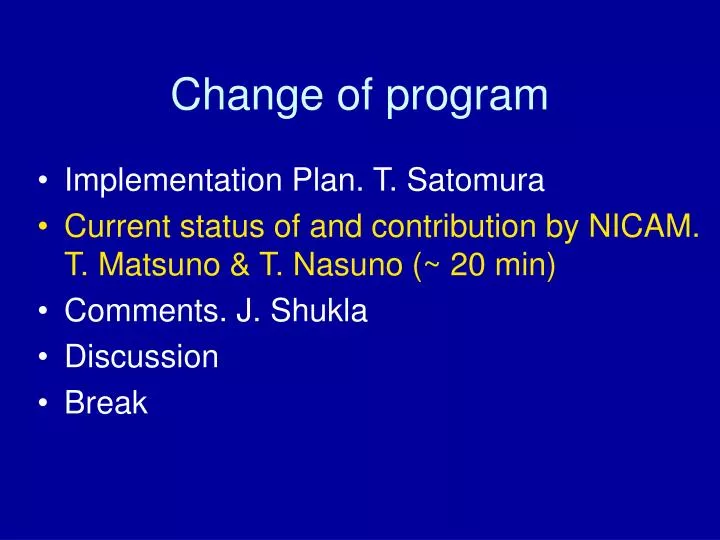 change of program