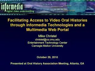 October 29, 2010 Presented at Oral History Association Meeting, Atlanta, GA
