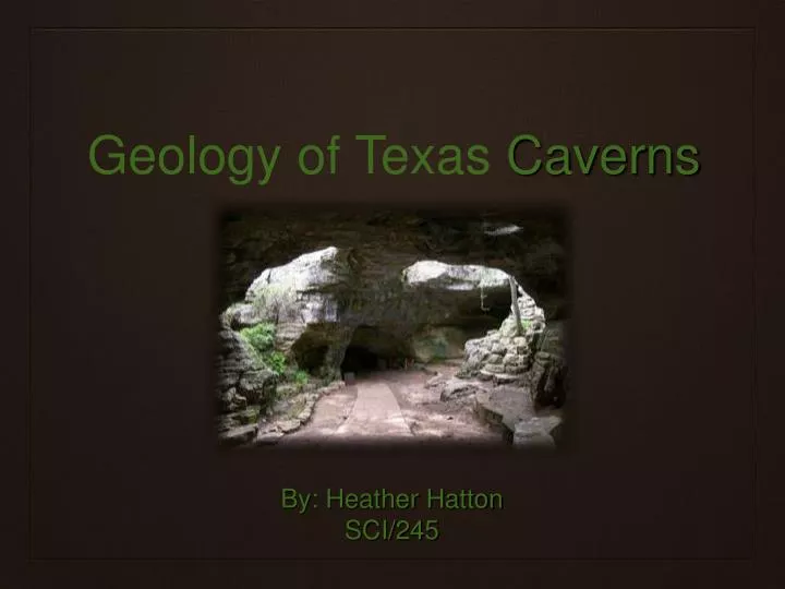 geology of texas caverns