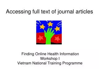 Accessing full text of journal articles