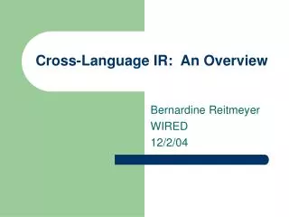 cross language ir an overview