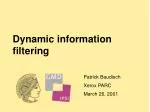 Dynamic information filtering - slide 1