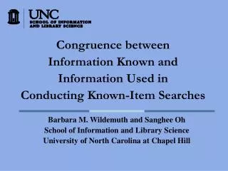 Congruence between Information Known and Information Used in Conducting Known-Item Searches