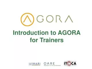 Introduction to AGORA for Trainers