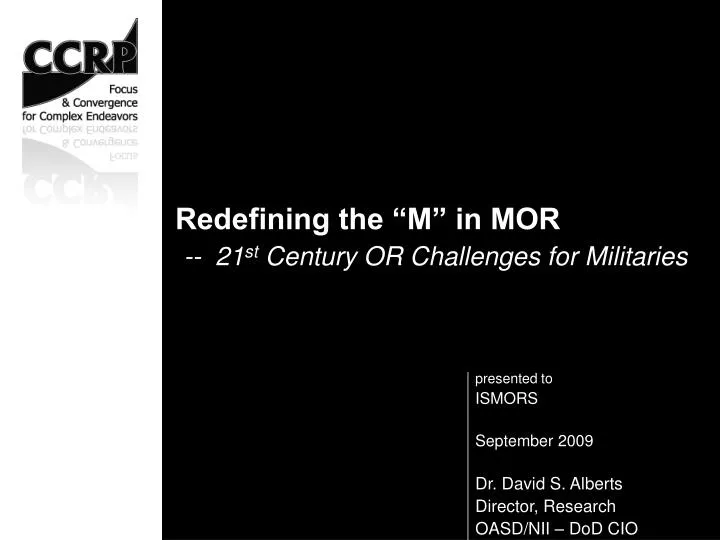 redefining the m in mor 21 st century or challenges for militaries