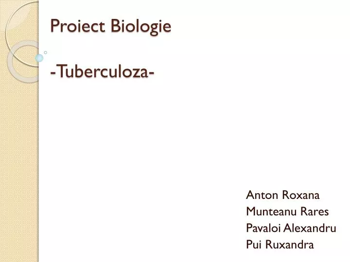 proiect biologie tuberculoza