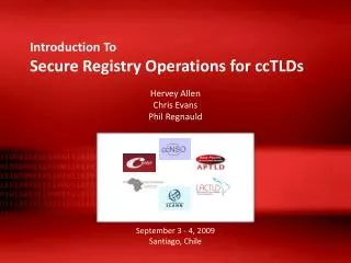 Introduction To Secure Registry Operations for ccTLDs