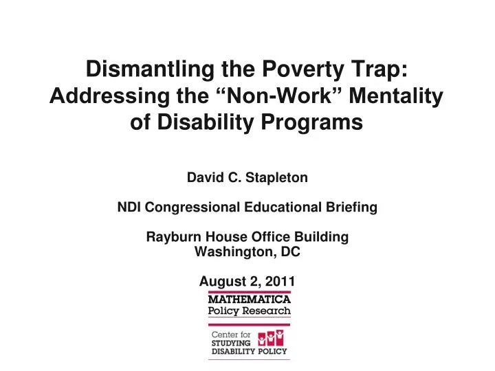dismantling the poverty trap addressing the non work mentality of disability programs