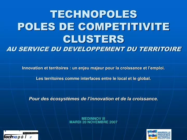 technopoles poles de competitivite clusters au service du developpement du territoire