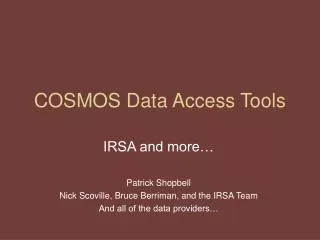 COSMOS Data Access Tools