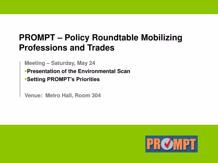 prompt policy roundtable mobilizing professions and trades