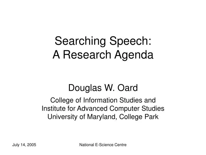 searching speech a research agenda