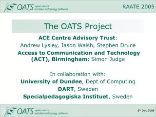 The OATS Project